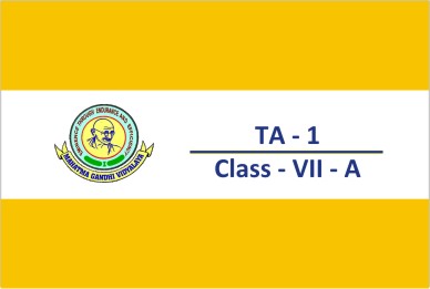 Class VII A - TA - I