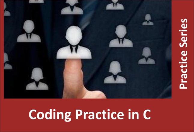 Coding Practice in C